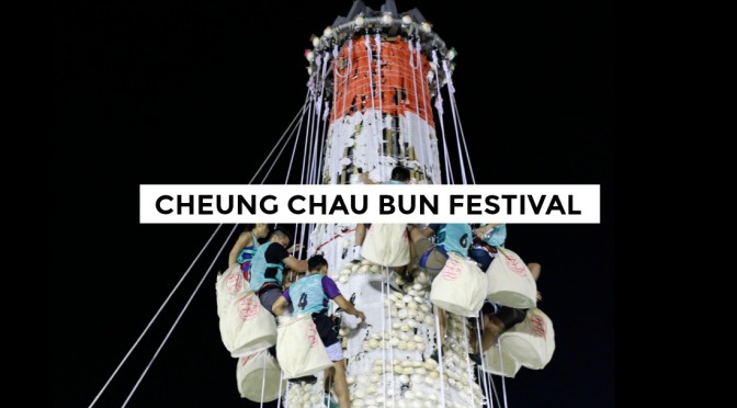 Everything you need to know about the Cheung Chau Bun Festival in Hong Kong!